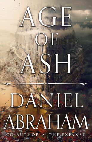 Age of Ash by Daniel Abraham