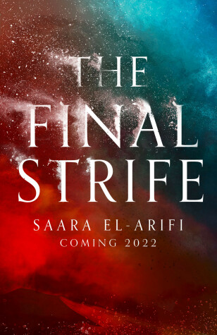 The Final Strife by Saara El-Arifi