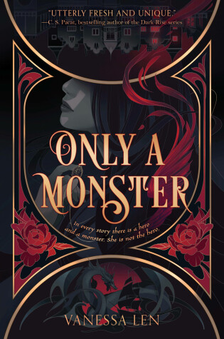 Only a Monster (Monsters, #1) by Vanessa Len